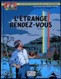 Jean Van Hamme - Ted Benoit - L'étrange Rendez-vous - Les Aventures De Blake Et Mortimer - EO 2001 - Blake Et Mortimer