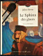 Jules Verne - Le SPHINX Des Glaces - Actes SUD Junior - ( 2004 ) - Belle édition . - Ideal Bibliotheque