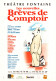 CPM - ILLUSTRATION Jean Jacques SEMPE - Affiche Théâtre Fontaine "Les Nouvelles Brèves De Comptoir"- Edition Pub - Sempé