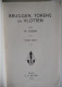 Kamperen Scouts Scoutisme BRUGGEN TORENS VLOTTEN Door Ph. Tossijn / 1946 Brussel Sv De Pijl Sjorren Jeugdbeweging KSA - Pratique