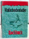 Windischeschenbacher Kochbuch. - Eten & Drinken