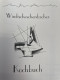 Windischeschenbacher Kochbuch. - Food & Drinks