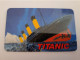 GREAT BRITAIN /20 UNITS / TITANIC/ SHIPWRECK LONG  / DATE: 09/98  /    PREPAID CARD / LIMITED EDITION/ MINT  **14833** - Collezioni