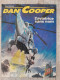 Bande Dessinée - Les Aventures De Dan Cooper 29 - L'aviatrice Sans Nom (1982) - Dan Cooper