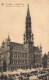 BELGIQUE - Bruxelles - La Grand'Place - Côté Sud Ouest: L'Hôtel De Ville - Carte Postale Ancienne - Piazze