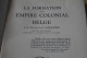 Congo Belge,1932,formation D'un Empire Colonial Belge,Constant Leclère,187 Pages,20 Cm./14 Cm. - Sin Clasificación