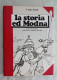 La Storia Ed Modna Luigi Zanfi Del 1988 Illustrazioni Di Koki Fregni. - Bibliografie