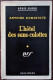 Antoine DOMINIQUE L’Hôtel Des Sans-culottes Série Noire N°483 (EO, 02/1959) - Série Noire