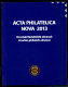 ACTA PHILATELICA NOVA 2013. CROATIAN PHILATELIC ALMANAC, PUBLISHED ANNUALLY. - Other & Unclassified