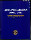 ACTA PHILATELICA NOVA 2011. CROATIAN PHILATELIC ALMANAC, PUBLISHED ANNUALLY. - Autres & Non Classés