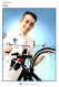 Carte Cyclisme Cycling サイクリング Format Cpm Equipe Cyclisme Pro Française Des Jeux 2007 Jérémy Roy France Sup.Etat - Radsport