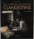 OPERATEURS RADIO CLANDESTINS SOE BCRA OSS RESISTANCE FRANCE MAQUIS   PAR JL. PERQUIN - 1939-45