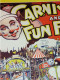 AFFICHE ANCIENNE Non Pliée - 102x76 - "CARNIVAL FUN FAIR FETE FORRAINE ANGLAISE CIRQUE LITHO 1930" - TTB - Publicités