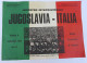 WOMENS FOOTBALL CALCIO FEMMINILE / YUGOSLAVIA Vs ITALIA,  POSTER MANIFESTO D 35 X 25 Cm,  Year 1972 - Abbigliamento, Souvenirs & Varie