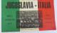 WOMENS FOOTBALL CALCIO FEMMINILE / YUGOSLAVIA Vs ITALIA,  POSTER MANIFESTO D 35 X 25 Cm,  Year 1972 - Uniformes Recordatorios & Misc