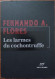 Fernando A. FLORES Les Larmes Du Cochontruffe (Gallimard / La Noire, EO 08/2020) - NRF Gallimard