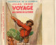 Livre- Jules VERNE - VOYAGE Au CENTRE De La TERRE (édit. Hachette; Bibliothèque De La Jeunesse) - Bibliothèque De La Jeunesse