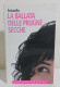 38957 V Pulsatilla - La Ballata Delle Prugne Secche - Castelvecchi Ed. 2006 - Classici