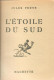 Livre- Jules VERNE - L'ETOILE Du SUD (édit. Hachette; Bibliothèque De La Jeunesse) - Bibliotheque De La Jeunesse
