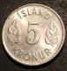 ISLANDE - ICELAND - 5 KRONUR 1978 - KM 18 - ISLAND - Island