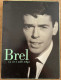 RARE Coffret Numéroté BREL_ La Vie à Mille Temps_ 1 Livret + 2 VHS En Bon Etat - Concert En Muziek