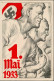 1.MAI WK II - TAG Der NATIONALEN ARBEIT 1.MAI 1933 O Berlin HJ-Spendenkarte Sign. Künstlerkarte I - War 1939-45