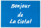 LA CIOTAT (13) - 2 Cartes Pétition (CPM) Adressées Au Premier Ministre - Bonjour De La Ciotat / Un Site Pour L'Emploi - La Ciotat