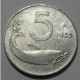 REPUBBLICA ITALIANA 5 Lire Delfino 1955 QSPL  - 5 Liras