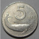 REPUBBLICA ITALIANA 5 Lire Delfino 1953 QBB  - 5 Lire