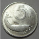 REPUBBLICA ITALIANA 5 Lire Delfino 1973 QSPL  - 5 Liras