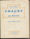 LIVRE  REGIONALISME FRANCE-AISNE   CHAUNY ET SES ENVIRONS  HISTOIRE LOCALE  ABBE  J. TURPIN   1955. - Picardie - Nord-Pas-de-Calais