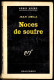 1964 Série Noire N° 878 - Roman Policier - JEAN AMILA  "Noces De Soufre" - Série Noire