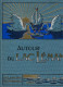 Editions SLATKINE (1981) AUTOUR Du LAC LEMAN - Par Guillaume FATIO - Illustrations De Fréd. Boissonnas - Alpes - Pays-de-Savoie