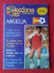 ANTIGUA REVISTA MAGAZINE FÚTBOL 24 SELECCIONES DE ORO ESPAÑA 82 Nº 22 ARGELIA BELLOUMI...ETC ALGERIA ALGÉRIE 1982 SOCCER - [4] Themen