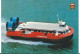 Hovercraft Hovertravel   Postcard Between Ryde And Southsea. Unused Slightly Larger Format - Luftkissenfahrzeuge