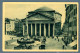 °°° Cartolina - N. 2576 Roma Il Pantheon Formato Piccolo Nuova °°° - Pantheon