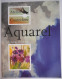 AQUAREL - Jenny Rodwell / Atelier Cantecleer 1993 Kleur Techniek Materiaal Textiel Landschap Opspannen Schilderkunst - Praktisch