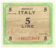 5 LIRE FLC OCCUPAZIONE AMERICANA IN ITALIA MONOLINGUA ASTERISCO 1943 SUP- - Allied Occupation WWII