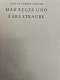 Max Reger Und Karl Straube : Im Auftr. Von Anton Kippenberg F. D. Leipziger Bibliophilen-Abend Zum 3. Mai 1929 - Musica