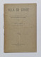 VILA DO CONDE - MONOGRAFIAS - Ligeiro Esboço Etymologico D'algumas Povoações ...  (Autor: Pedro A. Ferreira- 1912) - Livres Anciens