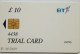 UK- BT £10 Trial Card - BT Test & Trials