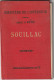 Librairie Hachette Plan De SOUILLAC Feuille  29  XV  Mise à Jour  1899  --- Petite Décoloration Voir Scan  - Cartes/Atlas