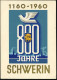 SCHWERIN (MECKL) 1/ 1160 - 800 JAHRE - 1960 1960 (1.5.) HWSt = Reiter Mit Flagge (= Stadtwappen) Goldene Jubil.-Sonderka - Other & Unclassified