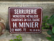 Ancienne Plaque Émaillée Serrurerie, Menuiserie, Charpente Métallique H. Minier Le Mans. - Plaques émaillées (après 1960)