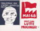 Mai 68 2 Cartes 1978 Tirage Limité .  Gauchiste Casseur Lutte Usine . Affiche - Manifestazioni