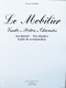 Le MOBILIER. Vendée, Poitou, Charentes. Son Histoire - Son Abandon – Guide De Sa Restauration. G. Aubisse. 1992. - Poitou-Charentes