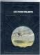 LES FOUS VOLANTS 1981 PAUL O NEIL AVIATION AVION CIRQUE VOLANT COURSE AERIENNE - Luchtvaart