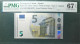 5 EURO SPAIN 2013 LAGARDE V014B3 VB SC FDS UNC. PERFECT PMG 67 EPQ - 5 Euro