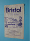 BRISTOL Chaussée De WATERLOO - 1958 ( Zie / Voir SCANS ) Programme ! - Cinema Advertisement