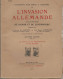 «Documents Pour Servir à L’histoire De L’invasion Allemande Dans Les Provinces De Namur Et Du Luxembourg » 8 Volumes - 1914-18